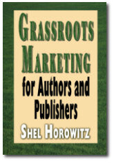 Grassroots Marketing for Authors and Publishers